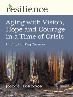 cover image of Aging with Vision, Hope and Courage in a Time of Crisis